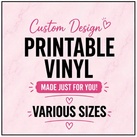 Personalised Printable Vinyl Transfers (HTV)