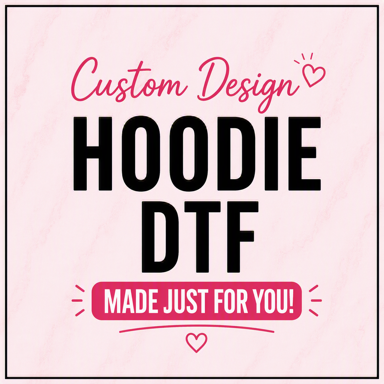Personalised Hoodie with DTF
