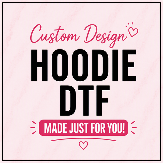 Personalised Hoodie with DTF