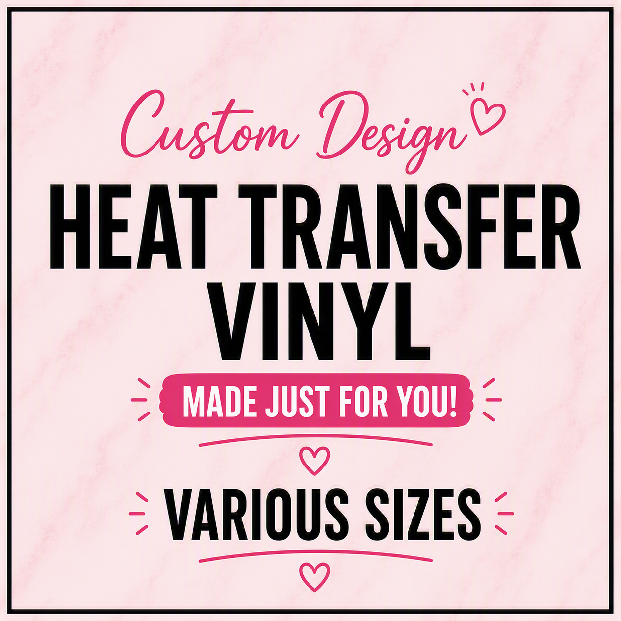 Personalised Heat Transfer Vinyl Transfers (HTV)