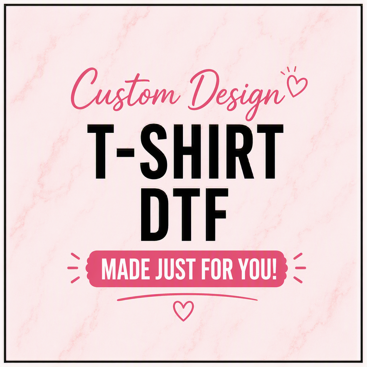 Personalised T-Shirt with DTF